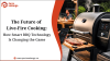 The Future of Live-Fire Cooking: How Smart BBQ Technology Is Changing the Game