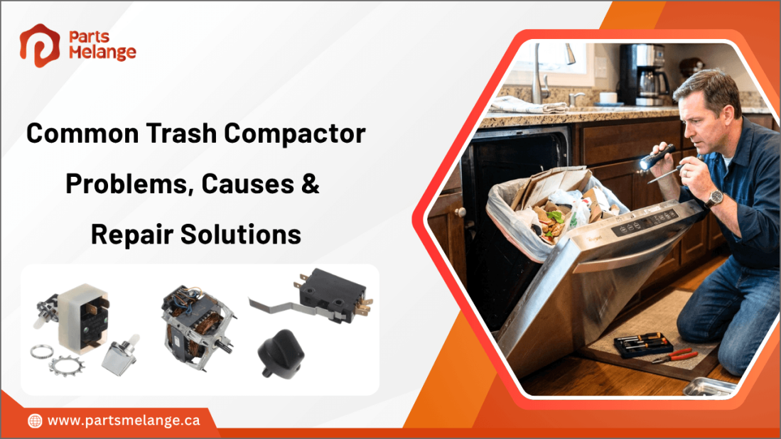 Common Trash Compactor Problems, Causes & Repair Solutions