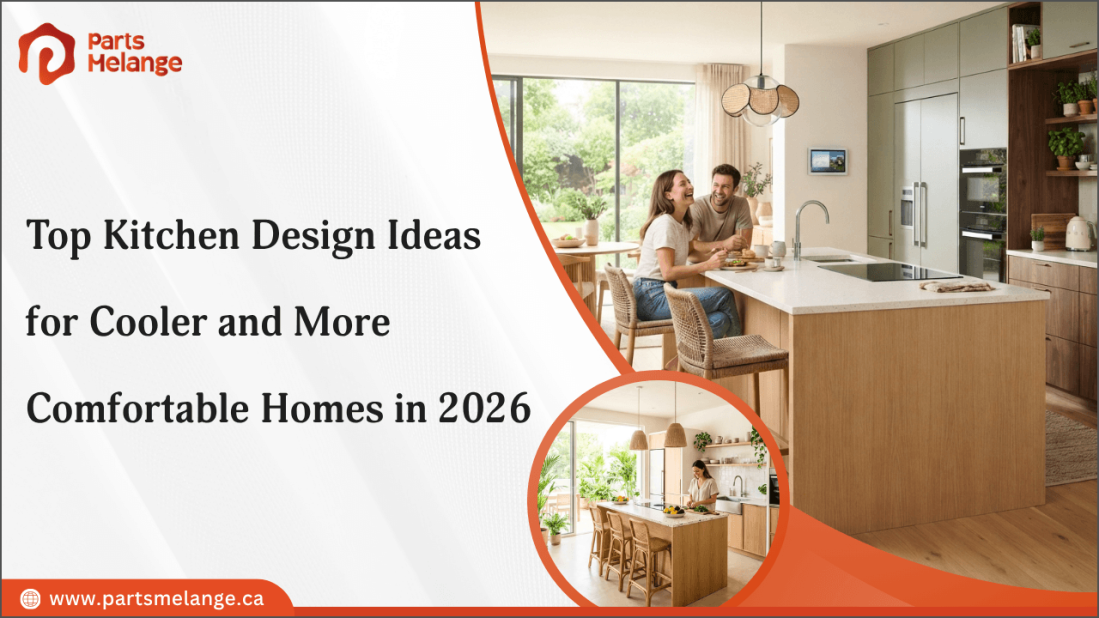Top Kitchen Design Ideas for Cooler and More Comfortable Homes in 2026